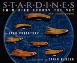 Stardines Swim High Across the Sky and Other Poems by Jack Prelutsky